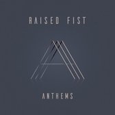 Raised Fist - Anthems (CD)
