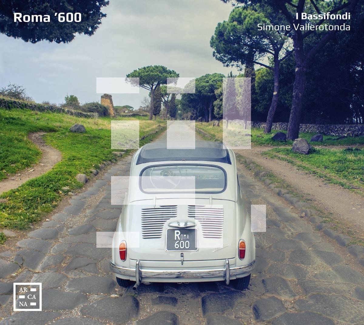I Bassifondi, Simone Vallerotonda - Roma '600 (CD)