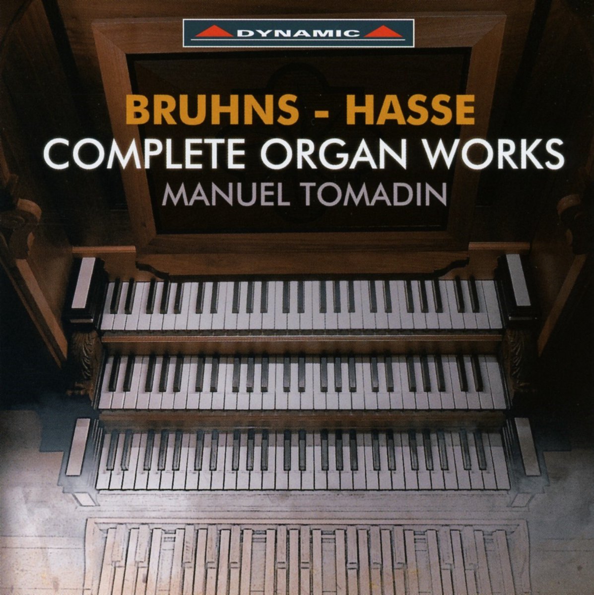Manuel Tomadin - Bruhne - Hasse: Complete Organ Works (CD)