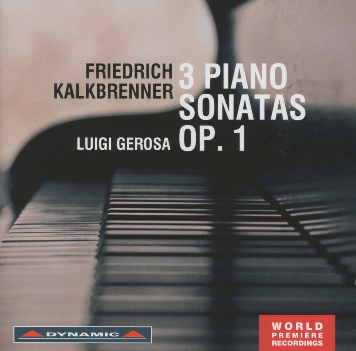 Luigi Gerosa - Kalkbrenner: 3 Piano Sonatas Op. 1 (CD)