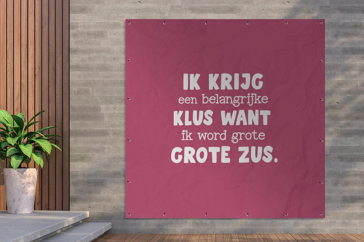 Tuin poster Ik word grote zus - Quotes - Spreuken - Grote zus