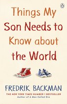 Things My Son Needs to Know About The Wo