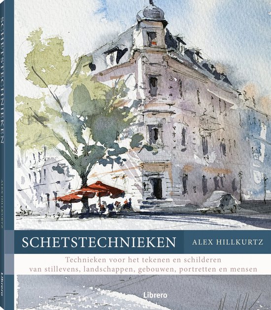 Boek 'Schetstechnieken' van Alex Hillkurtz, met aquarel van een gebouw met terras.