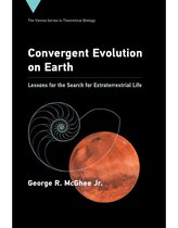 Vienna Series in Theoretical Biology 24 - Convergent Evolution on Earth