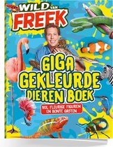 Freek Vonk - Wild van Freek Giga Gekke Vragenboek -  Vakantieboek voor kinderen (2022)