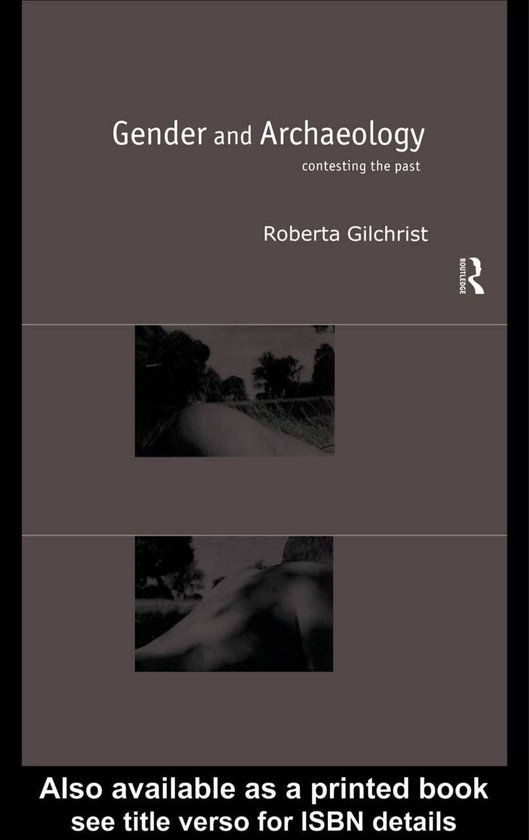 Gender and Archaeology (ebook), Roberta Gilchrist 9781134607006