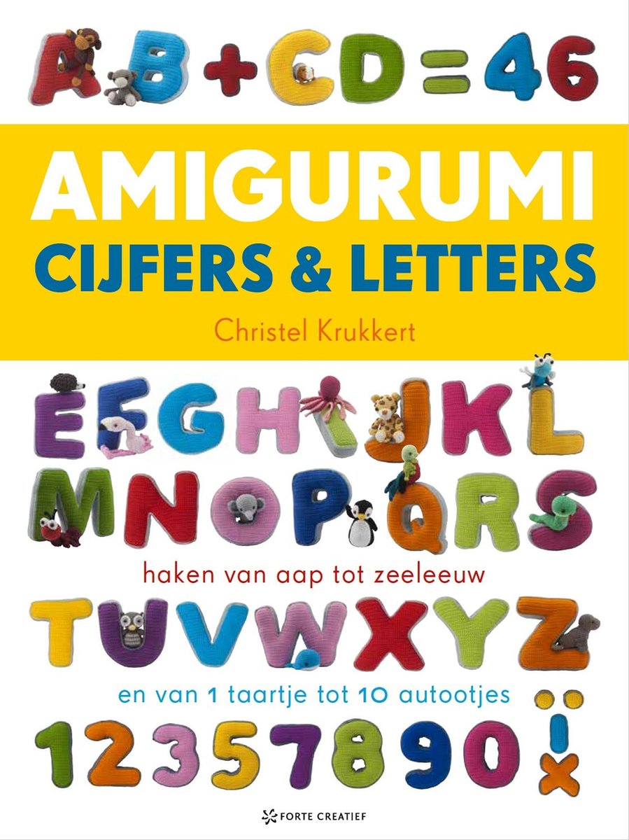 Amigurumi cijfers & letters - Christel Krukkert