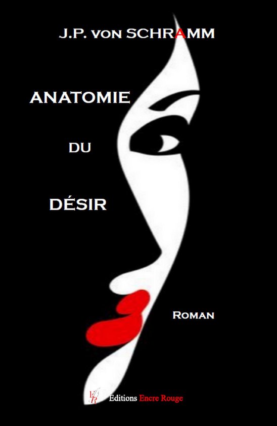 Anatomie du désir (ebook), JeanPaul von Schramm 9782377897971 Boeken