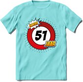 51 Jaar Hoera Verkeersbord T-Shirt | Grappig Verjaardag Cadeau | Dames - Heren | - Licht Blauw - XL