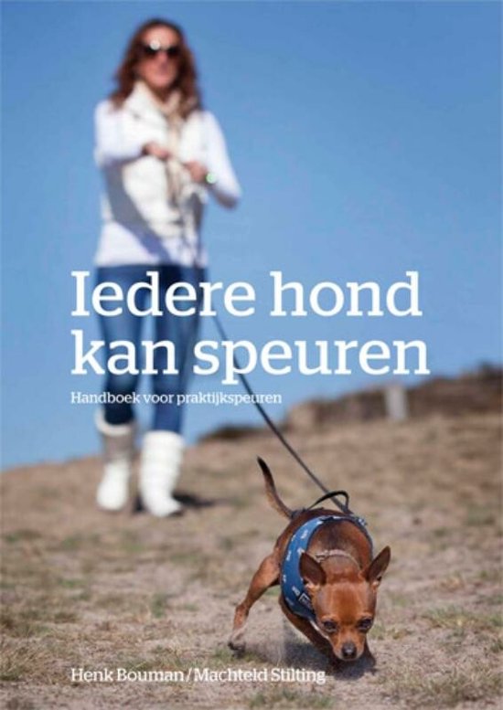 Cover van het boek 'Iedere hond kan speuren' van H. Bouman