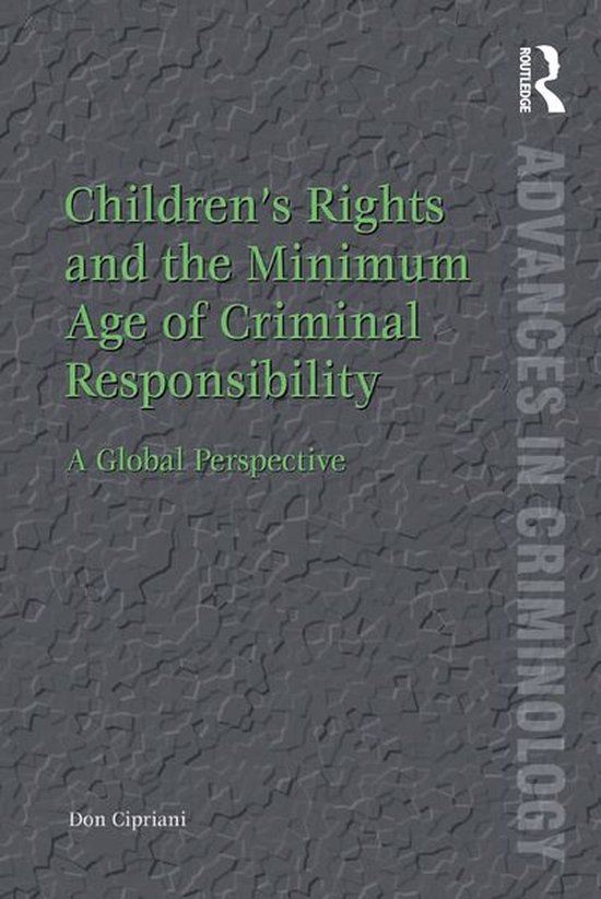 Children’s Rights and the Minimum Age of Criminal Responsi ... - cover