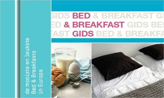 Cover van het boek 'Bed & Breakfast gids' van  Nvt