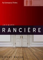 Key Contemporary Thinkers - Jacques Rancière