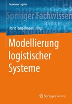 Fachwissen Logistik - Modellierung logistischer Systeme