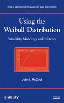 Wiley Series in Probability and Statistics 950 - Using the Weibull Distribution