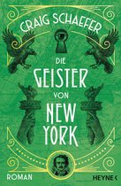 Die Geister von New York-Reihe 1 - Die Geister von New York