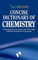 Concise Dictionary Of Chemistry