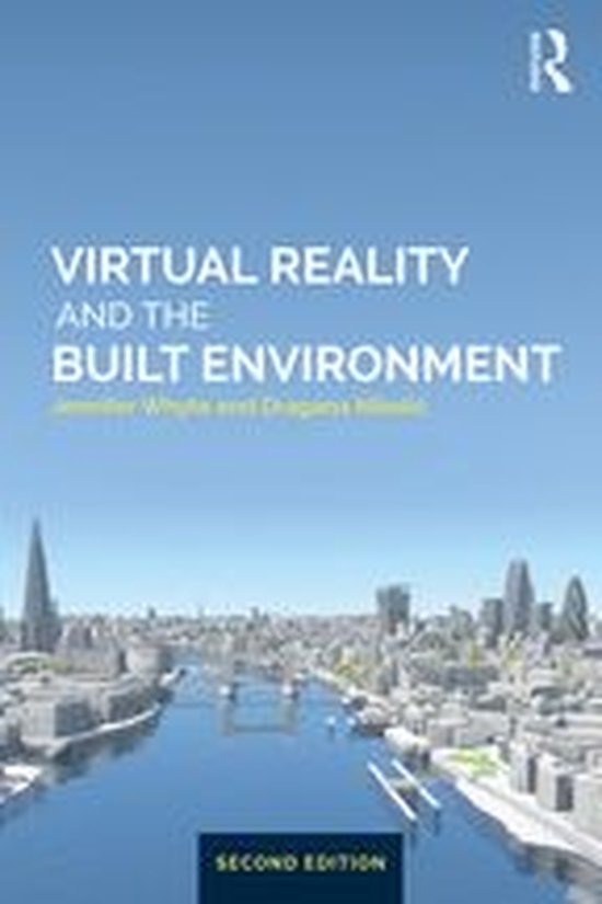Virtual Reality and the Built Environment - cover