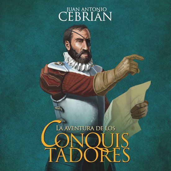 La aventura de los conquistadores - cover