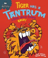 Behaviour Matters 5 - Tiger Has a Tantrum - A book about feeling angry