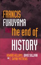 Political Philosophy Now - Francis Fukuyama and the End of History