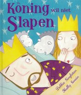 De koning wil niet slapen