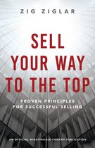 An Official Nightingale Conant Publication - Sell Your Way to the Top