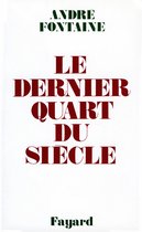 Omslag Le Dernier Quart du siècle