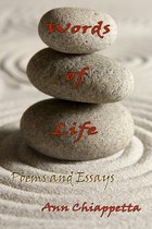 Words of Life: Poems and Essays