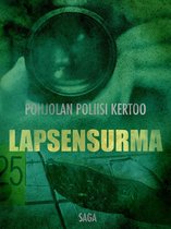 Pohjolan poliisi kertoo - Lapsensurma