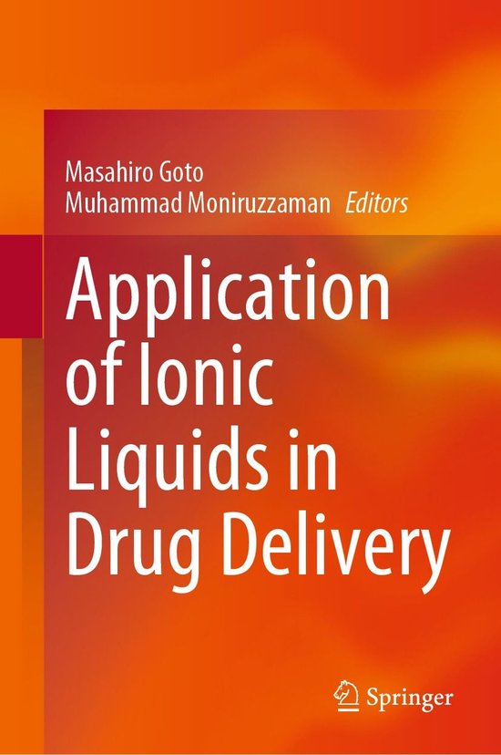 Application of Ionic Liquids in Drug Delivery
