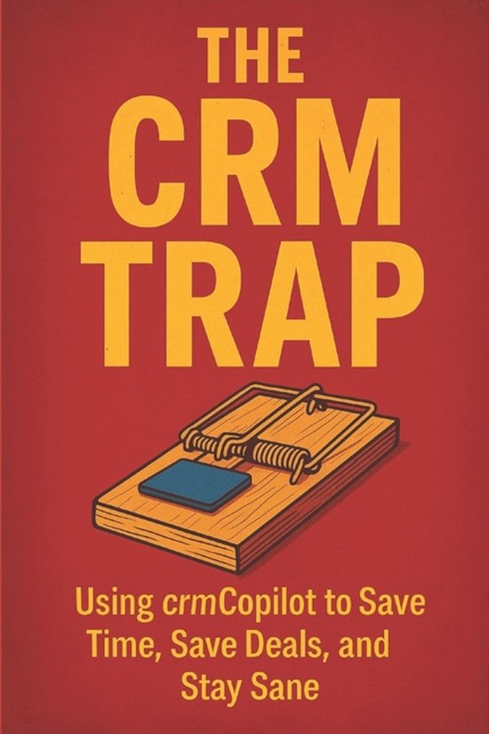 The CRM Trap - cover