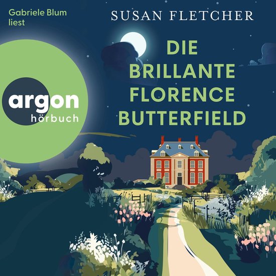 Die brillante Florence Butterfield (Autorisierte Lesefassung ... - cover