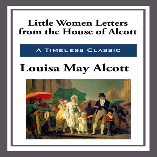 Little Women Letters from the House of Alcott - cover