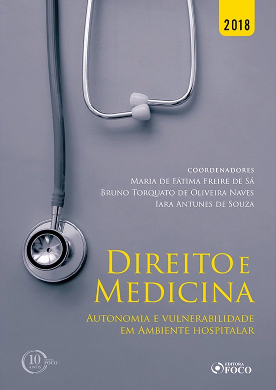 Direito e medicina: autonomia e vulnerabilidade em ambiente  ... - cover