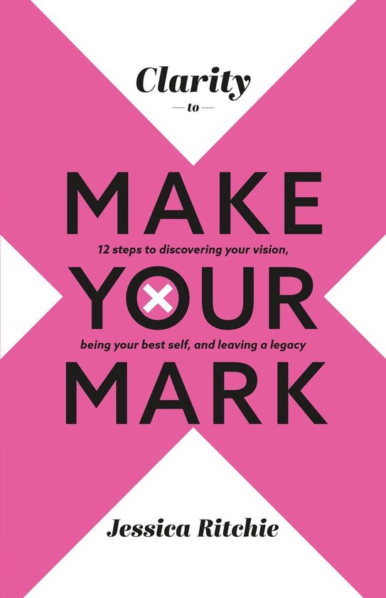 Clarity to Make Your Mark - cover