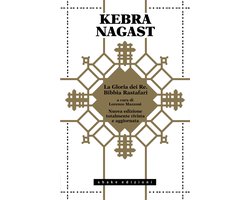 Kebra Nagast. La Gloria dei Re. Bibbia Rastafari