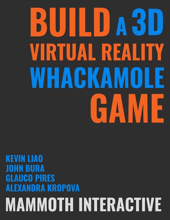 Build a 3d Virtual Reality Whackamole Game - cover