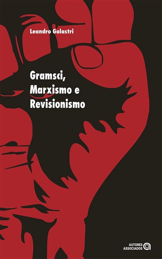 Gramsci, Marxismo e Revisionismo - cover