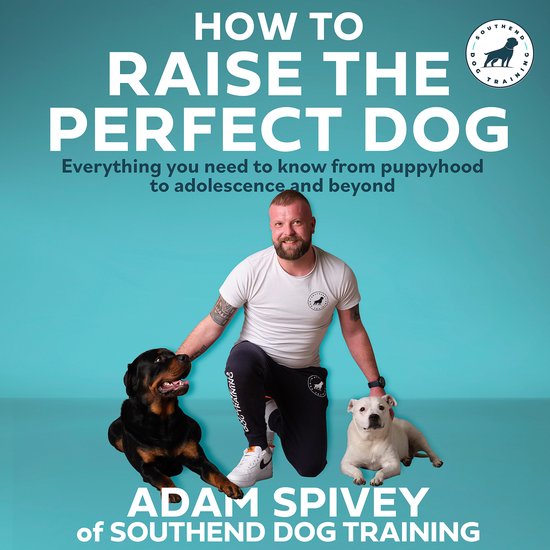 How to Raise the Perfect Dog - cover