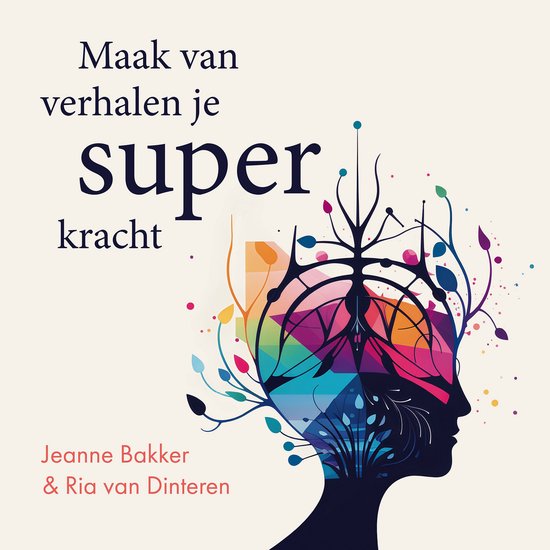 Maak van verhalen je superkracht - cover