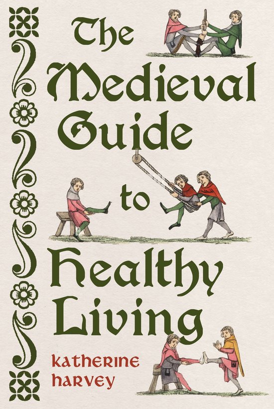The Medieval Guide to Healthy Living - cover