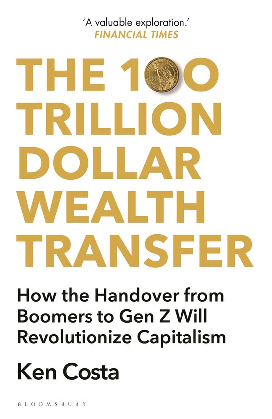 The 100 Trillion Dollar Wealth Transfer - cover