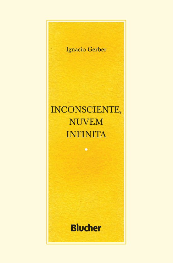 Série Escrita Psicanalítica - Inconsciente, nuvem infinita - cover