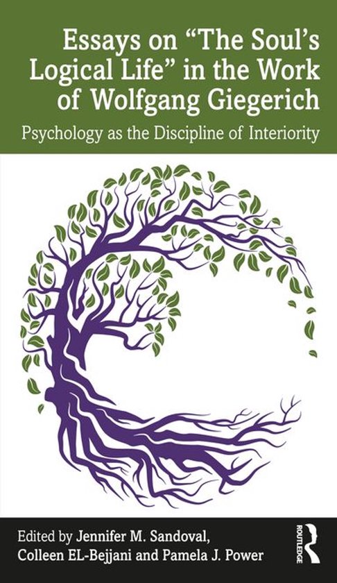 Essays on “The Soul’s Logical Life” in the Work of Wol ... - cover