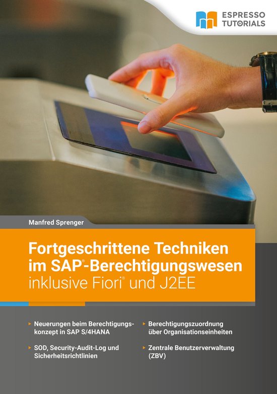 Fortgeschrittene Techniken im SAP-Berechtigungswesen inklusi ... - cover