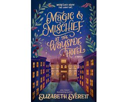 Magic and Mischief at the Wayside Hotel