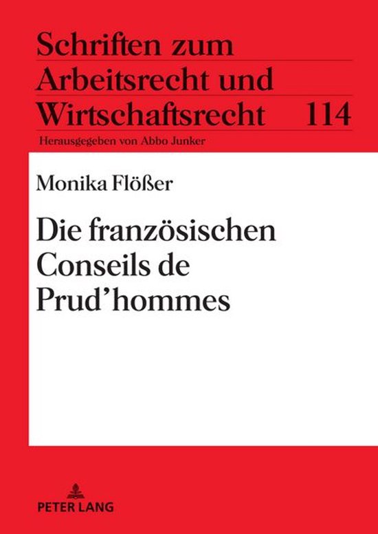 Schriften zum Arbeitsrecht und Wirtschaftsrecht 114 - Die fr ... - cover