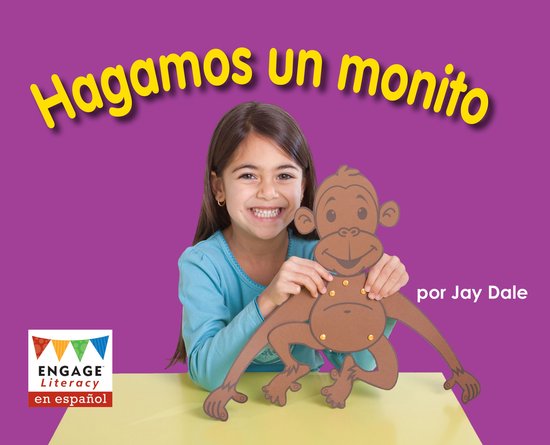Engage Literacy en español Rojo - Hagamos un monito