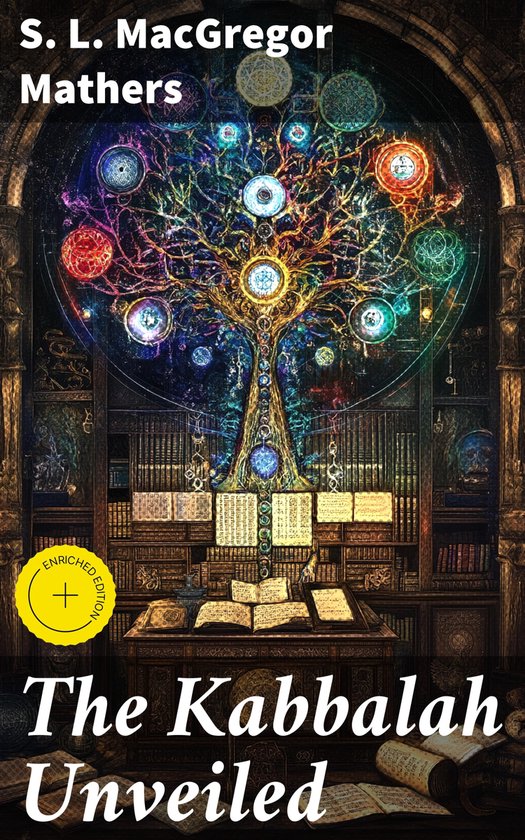 Boekomslag van 'The Kabbalah Unveiled' door S. L. MacGregor Mathers. Met een levensboom vol met gekleurde cirkels in een bibliotheek.